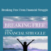 Jo Dunning - Breaking Free From Financial Struggle