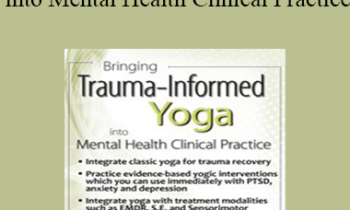 Joann Lutz - Bringing Trauma-Informed Yoga into Mental Health Clinical Practice