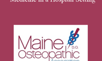 Jodie Hermann - The Life and Breath of Osteopathic Medicine in a Hospital Setting