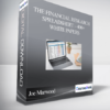 Joe Marwood - The Financial Research Spreadsheet – 400+ White Papers