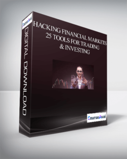 Joe Marwood – Hacking Financial Markets – 25 Tools For Trading & Investing