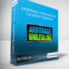 Joe McCall - Arbitrage Wholesaling 2 (4 Week Training)