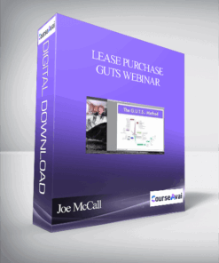 Joe McCall & Claude Diamond – Lease Purchase GUTS Webinar