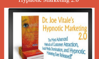 Joe Vitale - Hypnotic Marketing 2.0