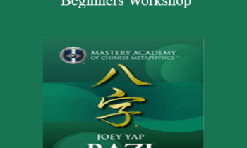 Joey Yap - BAZI - Four Pillars Of Destiny Beginners Workshop