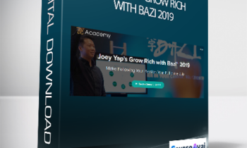 Joey Yap - Joey Yap's Grow Rich with Bazi 2019