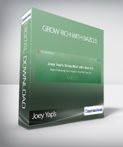 Joey Yap's - Grow Rich with Bazi 2.0