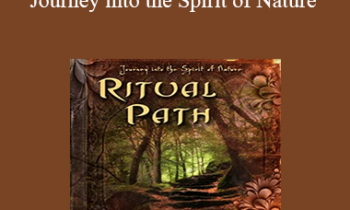 John Banks Fritz Heede - Ritual Path - Journey into the Spirit of Nature