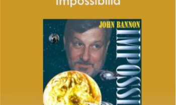 John Bannon - Impossibilia