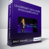 John C. Maxwell – LEADERSHIFT MINI COURSE WITH RACHEL HOLLIS