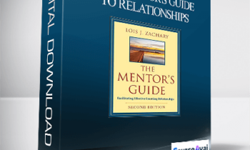 John C. Maxwell – THE MENTOR'S GUIDE TO RELATIONSHIPS