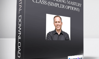 John Carter – Options Trading Mastery Class (Simpler Options)