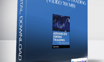 John Crane – Advanced Swing Trading (Video 768 MB)