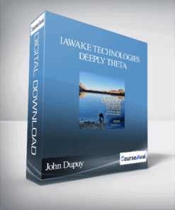John Dupuy & Leigh Spusta – iAwake Technologies – Deeply Theta