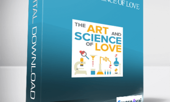 John Gottman - The Art & Science of Love