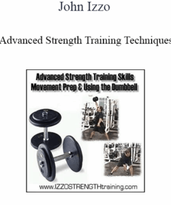 John Izzo - Advanced Strength Training Techniques