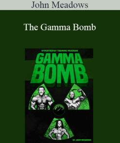 John Meadows - The Gamma Bomb
