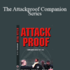 John Perkins & Al Ridenhour & Matt Kovsky - The Attackproof Companion Series