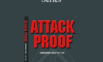 John Perkins & Al Ridenhour & Matt Kovsky - The Attackproof Companion Series