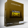 John Reese – Outsource Force