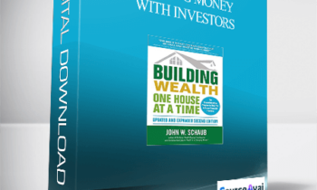 John Schaub - Making Money With Investors