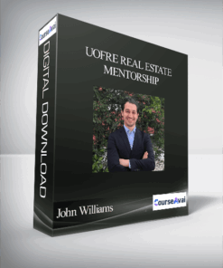 John Williams - UofRE Real Estate Mentorship