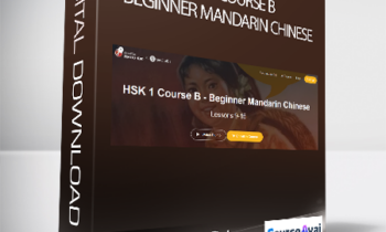 Jon Long & Ken Dai - HSK 1 Course B - Beginner Mandarin Chinese