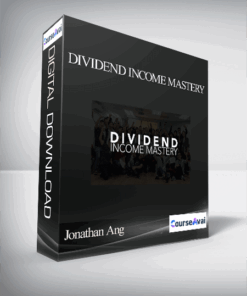 Jonathan Ang - Dividend Income Mastery