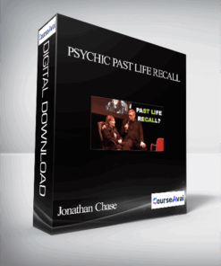 Jonathan Chase - Psychic Past Life Recall