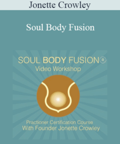Jonette Crowley - Soul Body Fusion