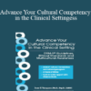 Jose F. Vasquez - Advance Your Cultural Competency in the Clinical Setting: DSM-5® Guidelines