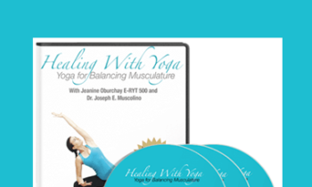 Joseph Muscolino & Jeanine Oburchay - Healing with Yoga