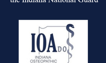 Joseph P Lisanti - Military Medicine in the Indiana National Guard