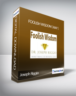 Joseph Riggio - Foolish Wisdom [ May 2013 ]