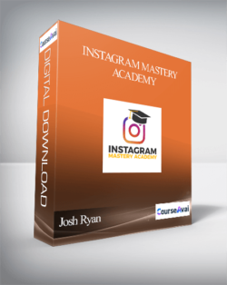 Josh Ryan – Instagram Mastery Academy