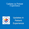 Joshua Rosenberg - Updates in Patient Experience