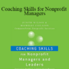 Judith Wilson & Michelle Gislason - Coaching Skills for Nonprofit Managers