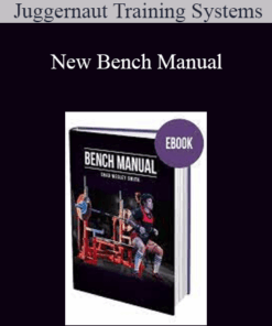 Juggernaut Training Systems - New Bench Manual