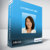 Julia Liu’s – Autoimmunity Bible