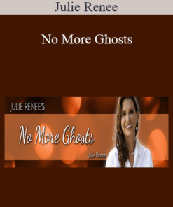 Julie Renee - No More Ghosts