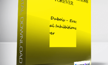 Kali Dubois – Erase Sexual Inhibitions Forever