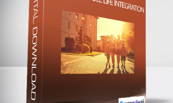 Kam Yuen - Module #9: Full Life Integration