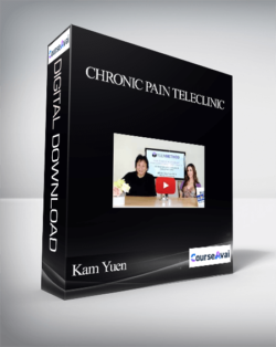 Kam Yuen – Chronic Pain TeleClinic