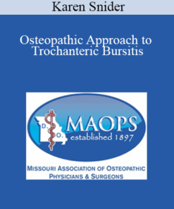 Karen Snider - Osteopathic Approach to Trochanteric Bursitis