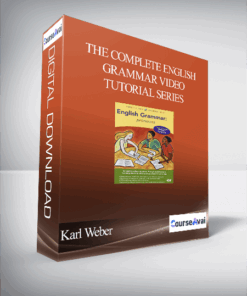Karl Weber - The Complete English Grammar Video Tutorial Series
