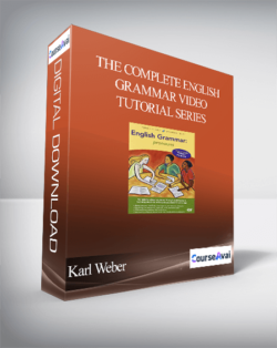 Karl Weber - The Complete English Grammar Video Tutorial Series