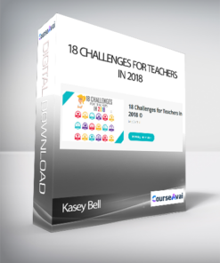 Kasey Bell - 18 Challenges for Teachers in 2018