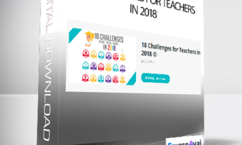 Kasey Bell - 18 Challenges for Teachers in 2018