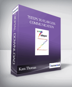 Kass Thomas - 7Steps to Flawless Communication