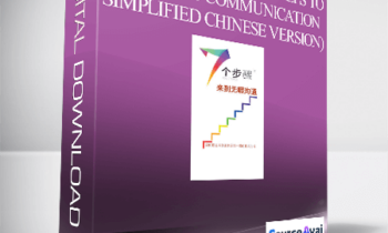 Kass Thomas - 无暇沟通的七个步骤 (7steps to Flawless Communication - Simplified Chinese Version)
